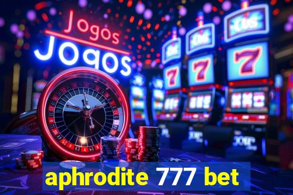 aphrodite 777 bet